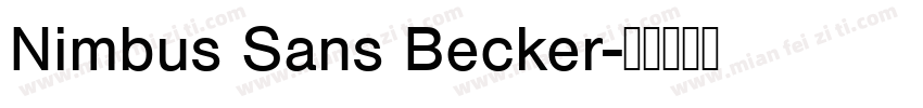 Nimbus Sans Becker字体转换